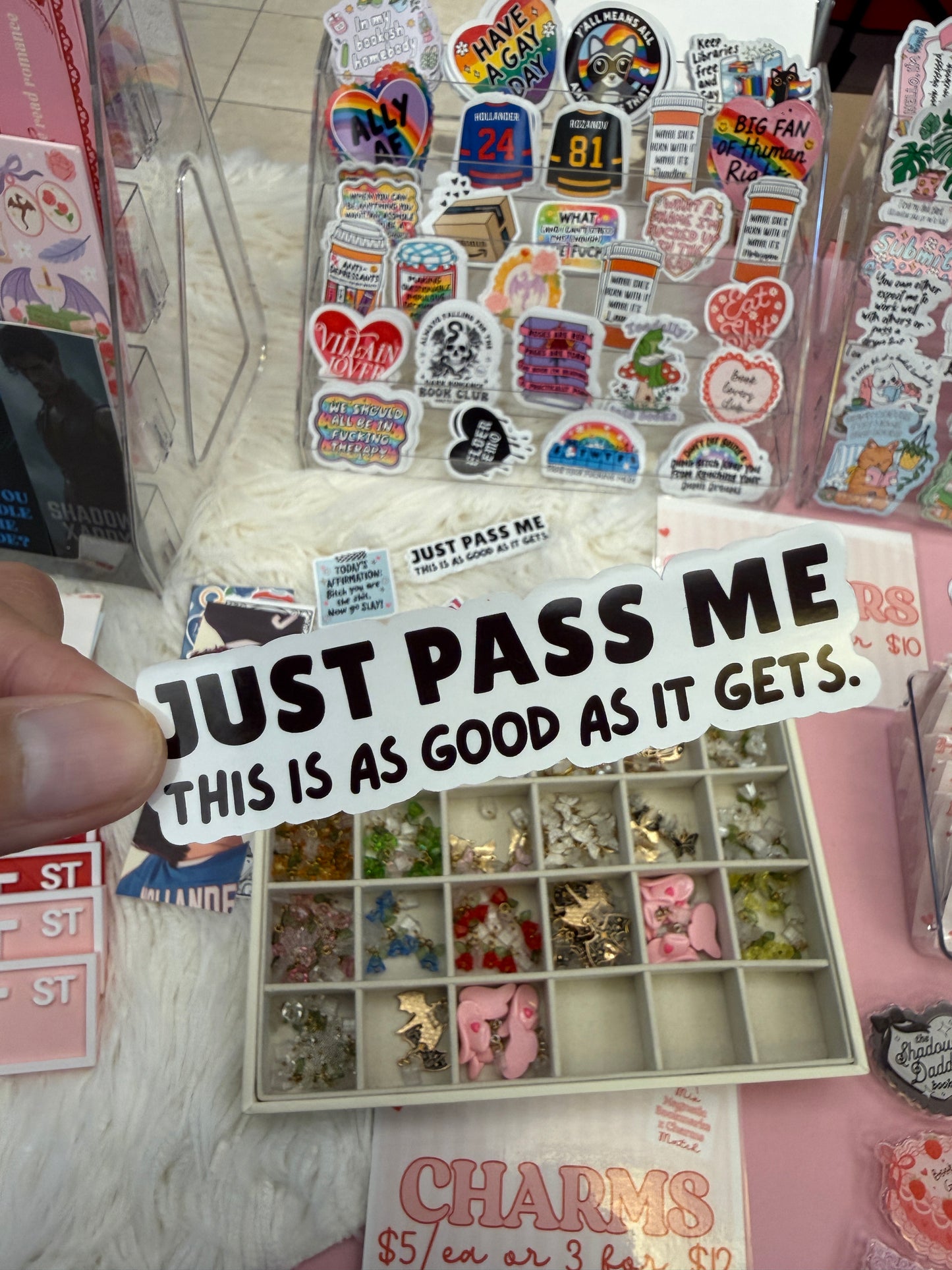 Just Pass Me, This Is as Good as It Gets Sticker