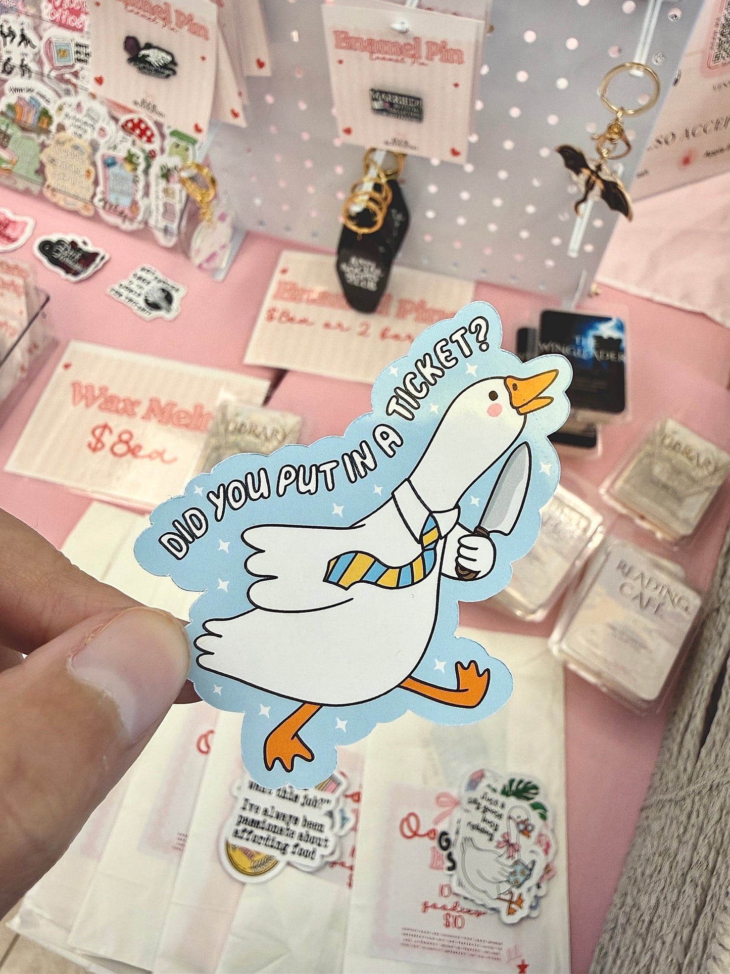 Did You Put In a Ticket Goose Sticker