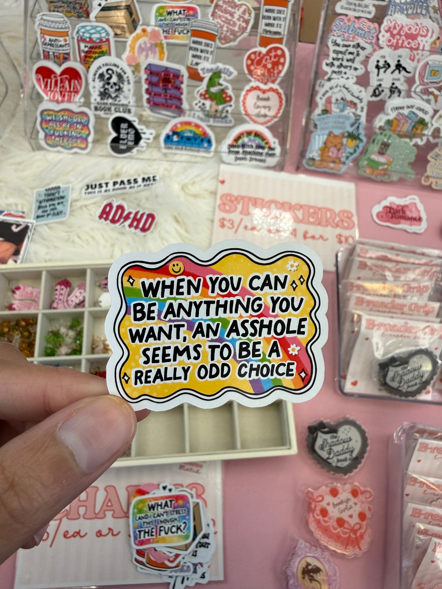 Being an Asshole Is an Odd Choice Sticker