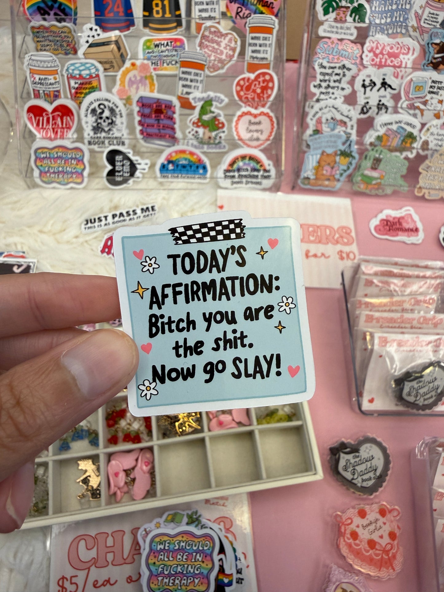 Bitch, You Are the Shit Affirmation Sticker